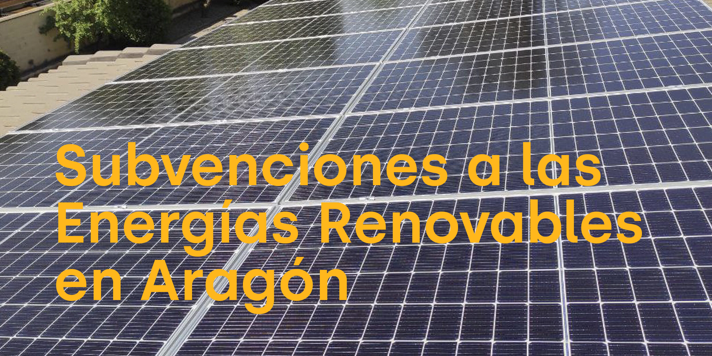 Subvenciones a las energías renovables en Aragon